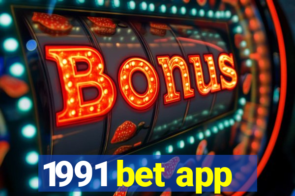 1991 bet app